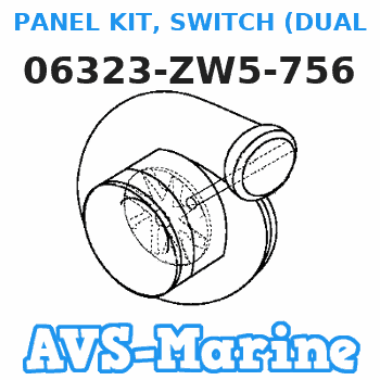 06323-ZW5-756 PANEL KIT, SWITCH (DUAL) (Honda Code 9047267). Honda
