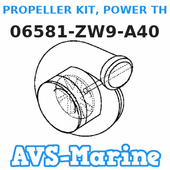 06581-ZW9-A40 PROPELLER KIT, POWER THRUST (Honda Code 7466147). Honda