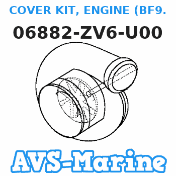 06882-ZV6-U00 COVER KIT, ENGINE (BF9.9) (Honda Code 6796643). Honda