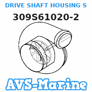 309S61020-2 DRIVE SHAFT HOUSING S Tohatsu