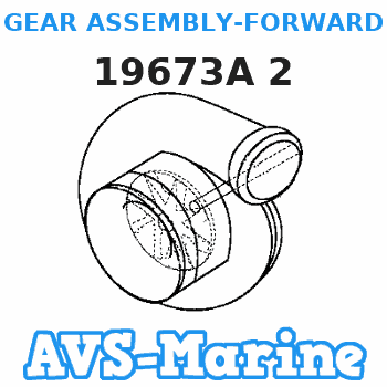 19673A 2 GEAR ASSEMBLY-FORWARD Force 