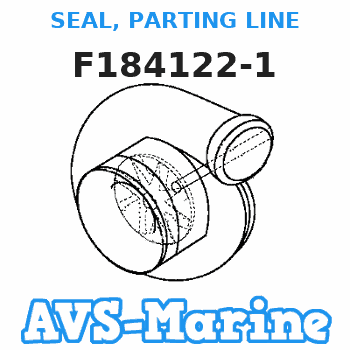 F184122-1 SEAL, PARTING LINE Force 