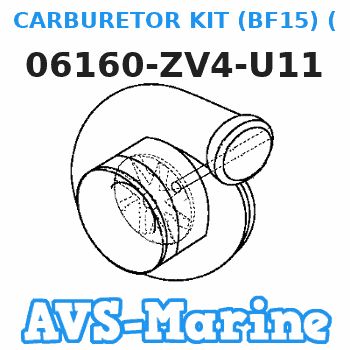 06160-ZV4-U11 CARBURETOR KIT (BF15) (EPA) (Honda Code 6796080). Honda 