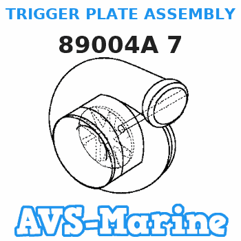 89004A 7 TRIGGER PLATE ASSEMBLY Mariner 