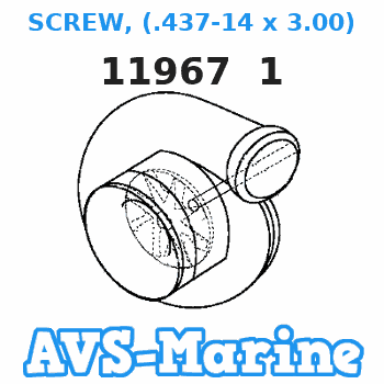 11967 1 SCREW, (.437-14 x 3.00) Mercruiser 