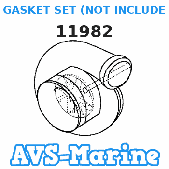 11982 GASKET SET (NOT INCLUDED IN GASKET SET) Mercruiser 
