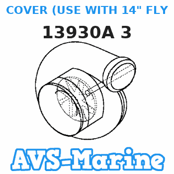 13930A 3 COVER (USE WITH 14" FLYWHEEL) Mercruiser 