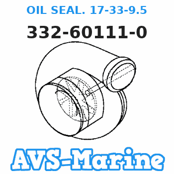 332-60111-0 OIL SEAL. 17-33-9.5 Tohatsu 