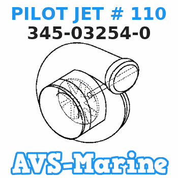 345-03254-0 PILOT JET # 110 Tohatsu 